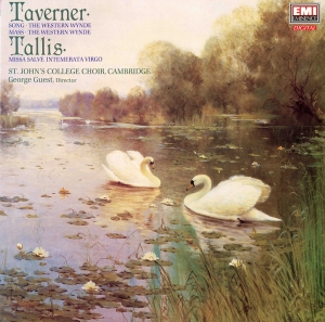 Music by Taverner and Tallis